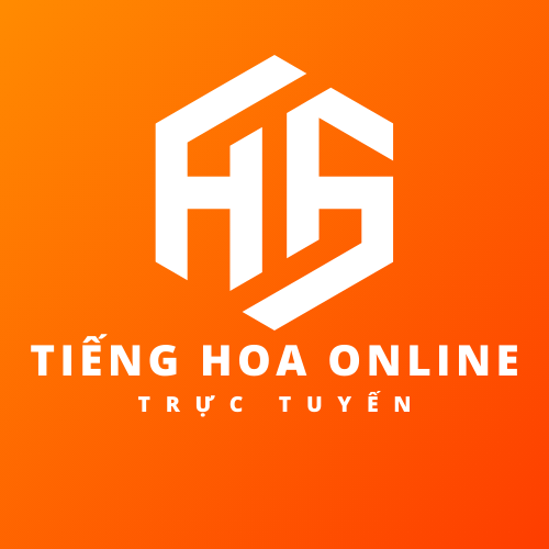 TIẾNG HOA ONLINE TRỰC TUYẾN